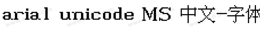 arial unicode MS 中文字体转换